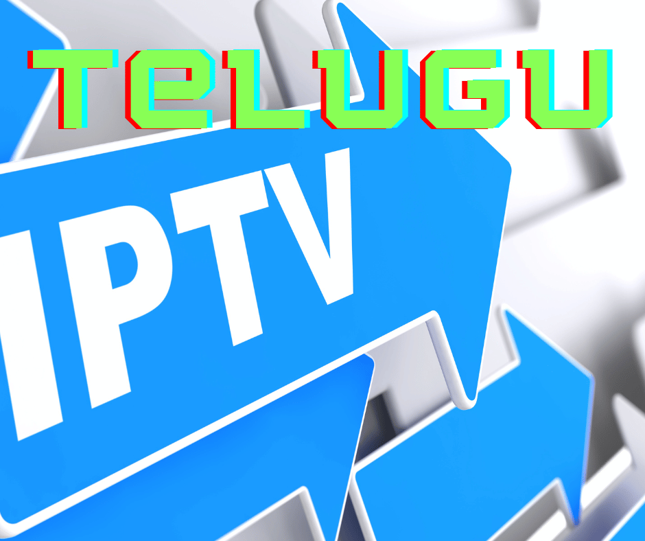 Streaming Telugu IPTV Channels